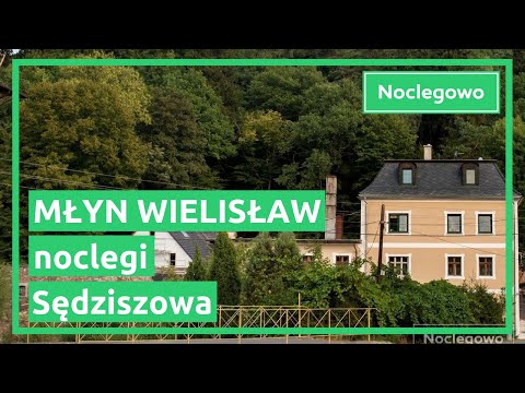 Młyn Wielisław - noclegi Sędziszowa