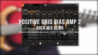 Video thumbnail for Positive Grid Bias Amp 2 | Rock Demo by ChoptonesOfficial