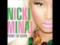 Nicki Minaj - Pound the alarm (Audio)