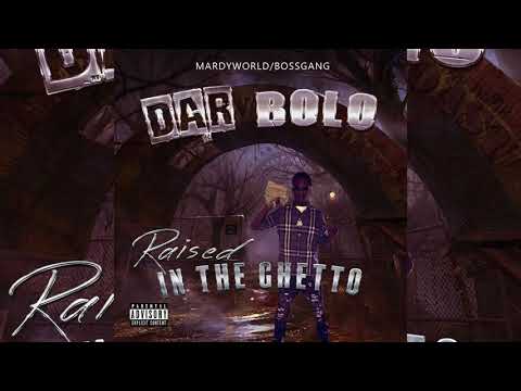 MardyWorld Darbolo Ft. Lil Chicken & Anai Lachelle - From The Gutta