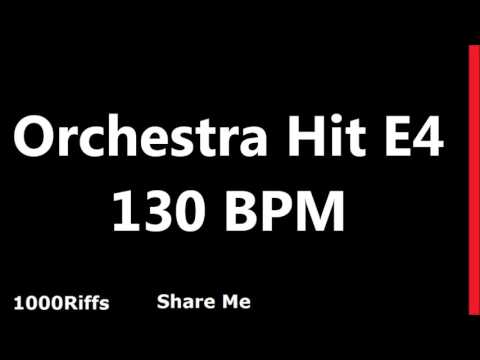 Orchestra Hit Metronome E4 : 130 BPM