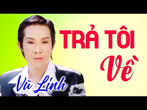 Thể hiện bởi Vũ Linh