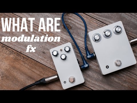 Modulation Effects Explained