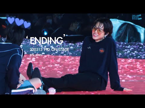 220313 PTD in SEOUL 방탄소년단 BTS JIMIN 지민 엔딩멘트 4K