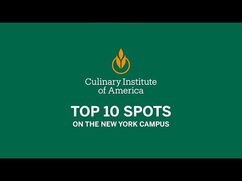 Take a Tour of CIA New York’s Top 10 Campus Spots