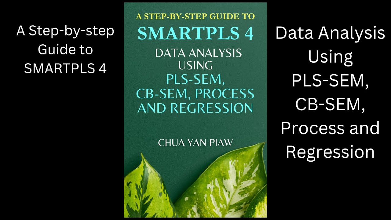 A step-by-step guide to SMARTPLS 4 (Book)