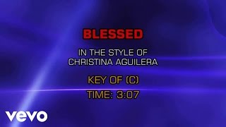 Christina Aguilera - Blessed (Karaoke)