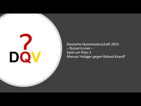Deutsche Quizmeisterschaft 2023 - Buzzerwettbewerb Spiel um Platz 3