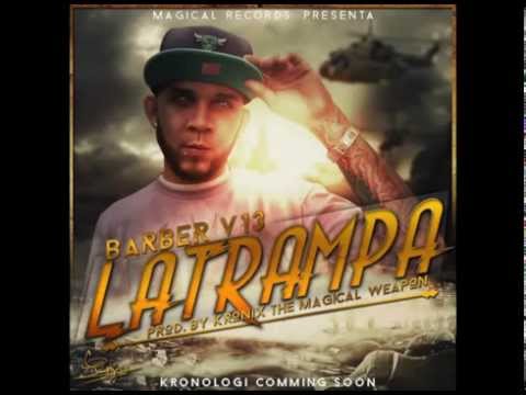 Barber V13 - La Trampa [Canción Oficial]