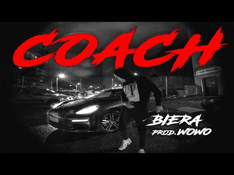 Biera - Coach feat. DJ Radzion // prod. Wowo