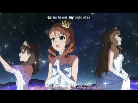 Idolm@ster Cinderella Girl [ Onegai Cinderella ] Vietsub