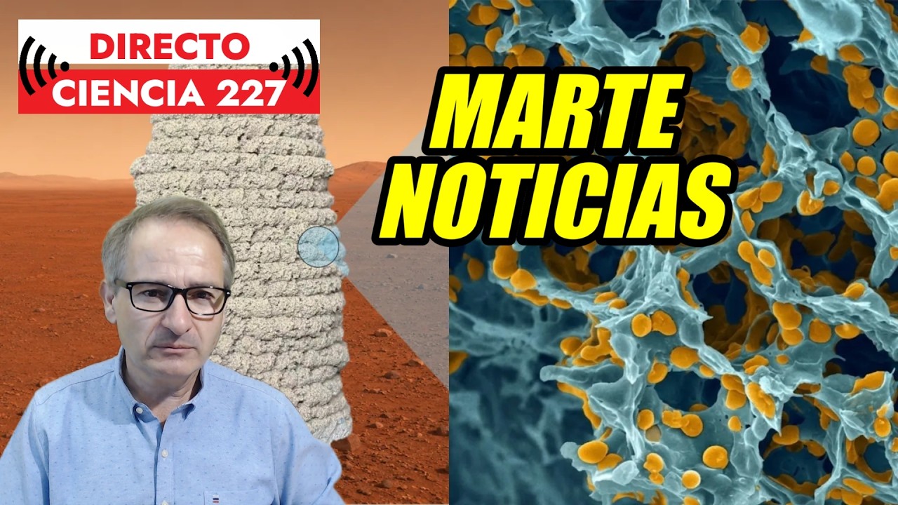 MARTE: Intrigantes agujeros · Búsqueda de Vida · Misión China 🟥  Directo Ciencia 227