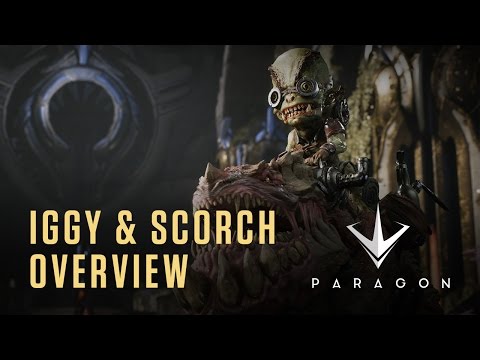 Paragon - Iggy & Scorch Overview