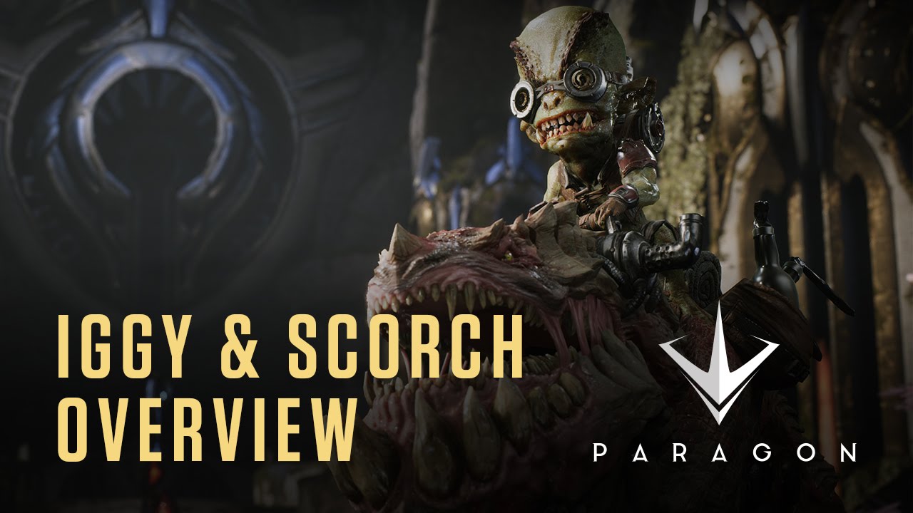 Paragon - Iggy & Scorch Overview - YouTube