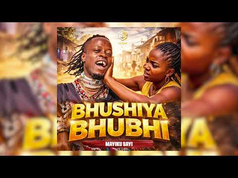 Mayiku sayi_ BHUSHIYA BHUBHI_Official Audio
