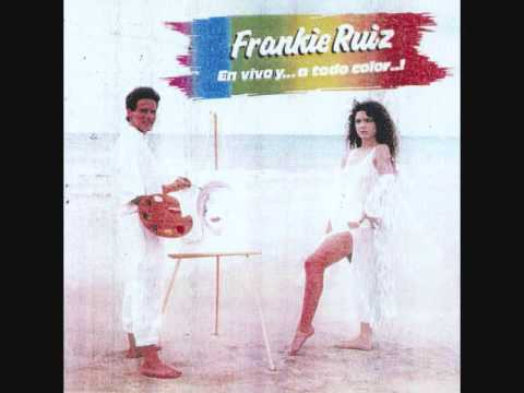 Frankie Ruiz - Si te entregas a mi