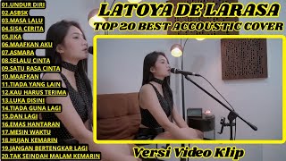 Download lagu Kompilasi Lagu Latoya De Larasa Full Album | Undur Diri | Cover Terpopuler Paling Enak Didengar mp3