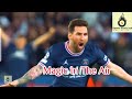 Lionel Messi - Magic In The Air