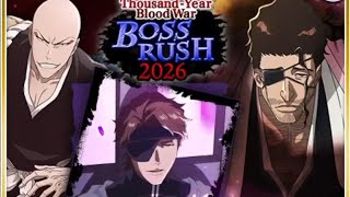 Bleach: Brave Souls Thousand Year Blood War Boss Rush 2026 Event