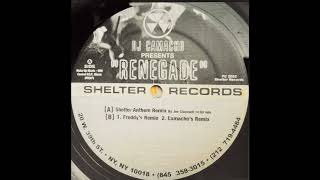 DJ Camacho - Renegade (Shelter Anthem Remix)