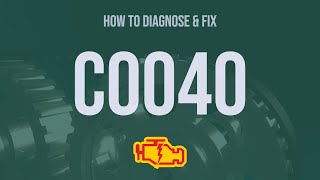 OBD Code c0040 Guide to Repair