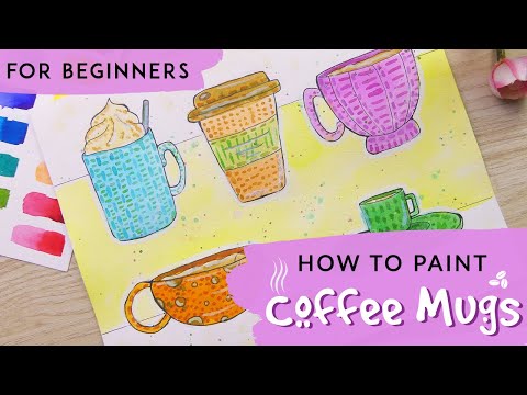 Simple Painting Ideas | Easy Watercolor Tutorial - How to Draw and Paint a Coffee Mug