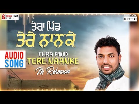 Tera Pind Tere Naanke