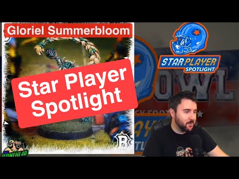 Gloriel Summerbloom - Blood Bowl 2020 Star Player Spotlight (Bonehead Podcast)