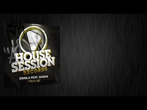 Danila - Trick Me (MC Flipside & The NightOwls Main HalfGuit Mix)