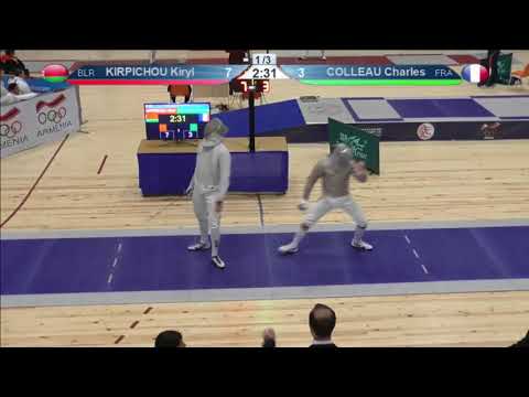 FE 2018 T32 01 M S Individual Yerevan ARM U23 European Championships BLUE KIRPICHOU BLR vs COLLEAU F