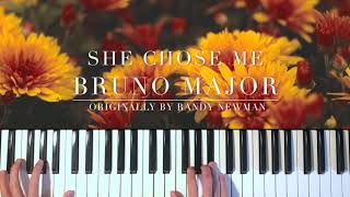 Download lagu Bruno Major - She Chose Me Piano Cover (Originally by Randy Newman) mp3 Download lagu Bruno Major - She Chose Me Piano Cover (Originally by Randy Newman) mp3