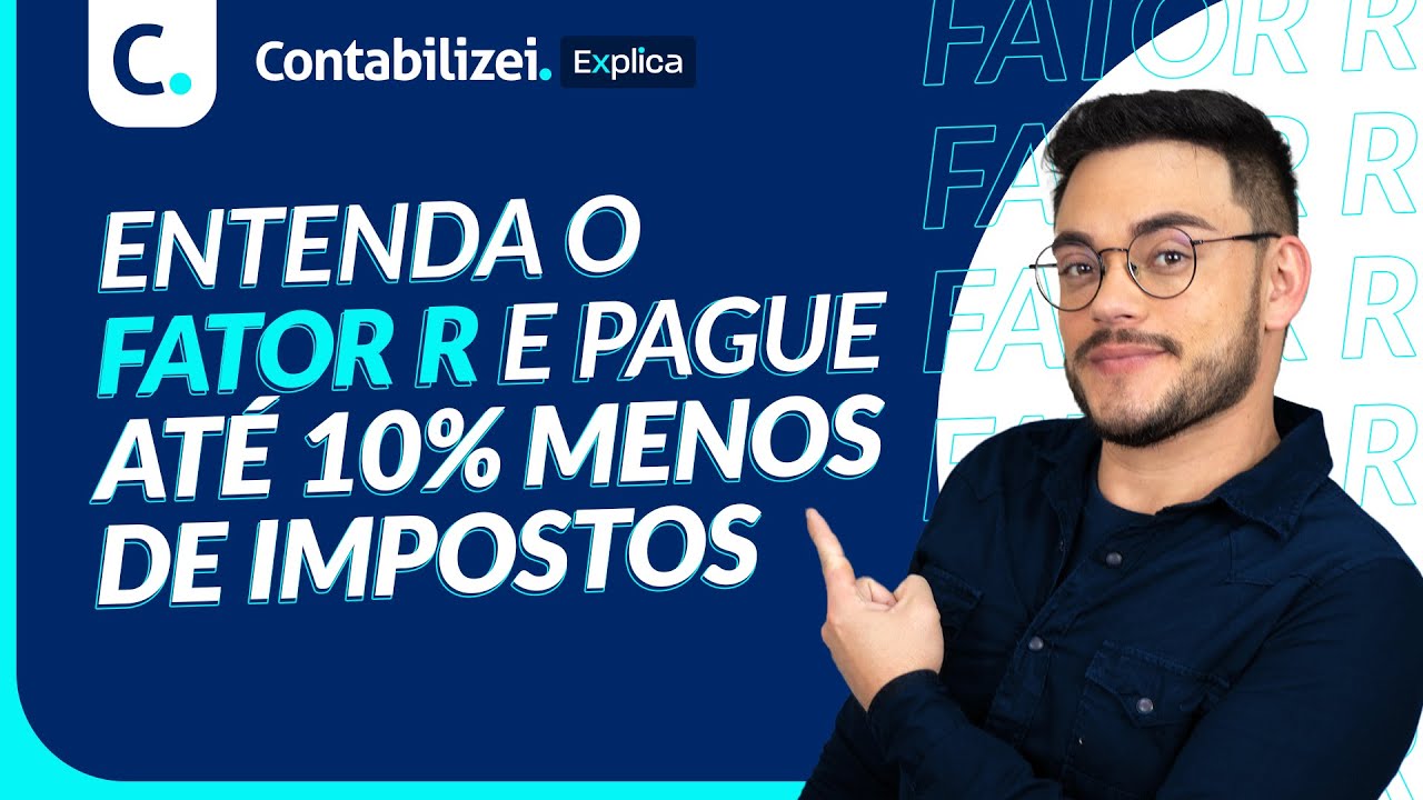 O que é Fator R e como utilizá-lo para pagar menos impostos?