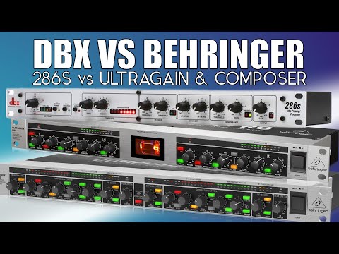 DBX 286s vs Behringer Composer MDX 2600 & Ultragain Pro MIC2200