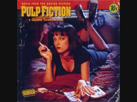 Pulp Fiction Soundtrack- Dick Dale & His Del-Tones- Misirlou