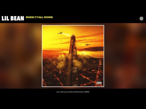 Lil Bean - when it fall down (Official Audio)