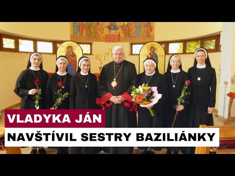 Arcibiskup Babjak navštívil sestry baziliánky počas konania kapituly