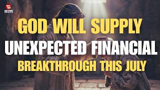 “PRAY THIS EVERY DAY IN JULY | A Prayer for Favor and Breakthrough”