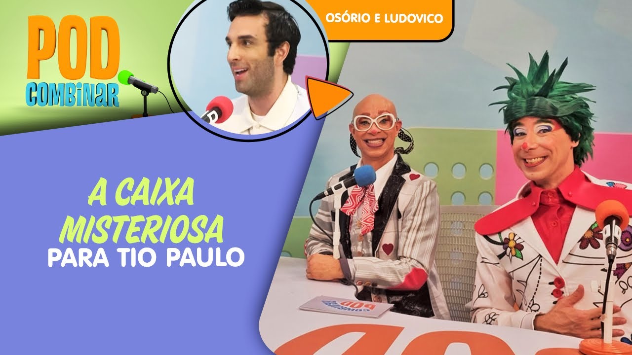 PodCombinar | A Caixa Misteriosa Para Tio Paulo | Quintal da Cultura