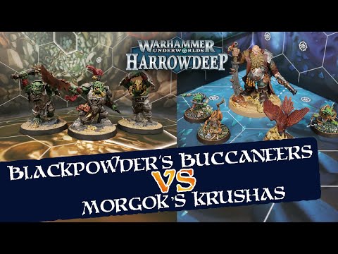 Warhammer Underworlds: Harrowdeep | Blackpowder's Buccaneers vs. Morgok's Krushas