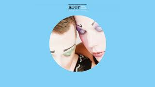KOOP ★ Koop Island Blues