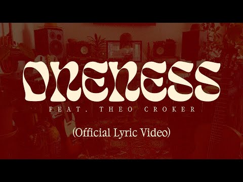 Dirg Gerner - Oneness feat. Theo Croker (Official Lyric Video)