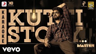 Master - Kutti Story Karaoke  Thalapathy Vijay  An
