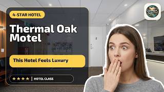 Thermal Oak Motel - This Hotel Feels Luxury | Rotorua, New Zealand🏨