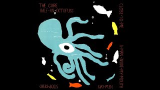 The Cure - Close To Me (7") / A Man Inside My Mouth / Stop Dead / New Day / Close To Me (12")