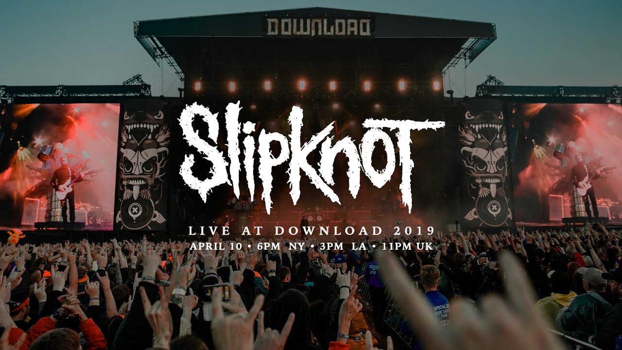 Slipknot: Live at Download Festival 2019 - YouTube