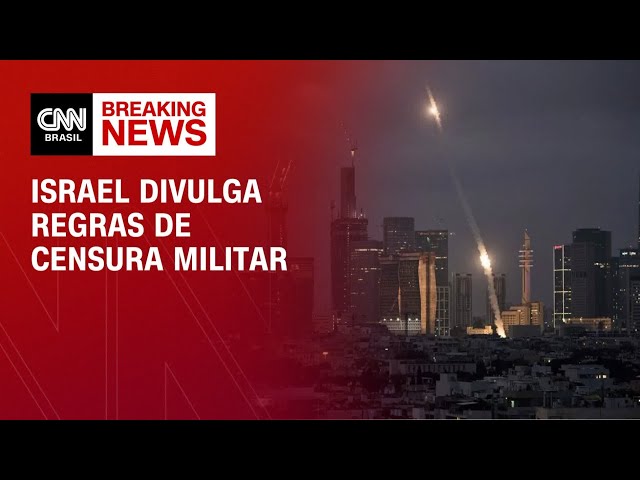 Tensão no Oriente Médio: Israel divulga regras de censura militar | AGORA CNN