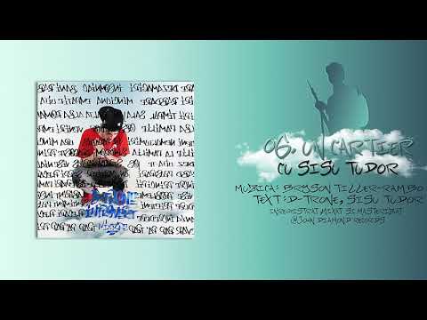 D-TRONE - UN CARTIER ft. SISU TUDOR