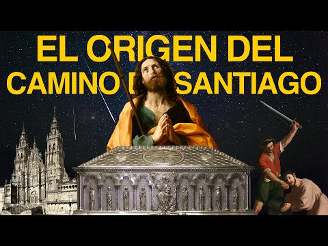 La Verdad sobre el Origen del Camino de Santiago