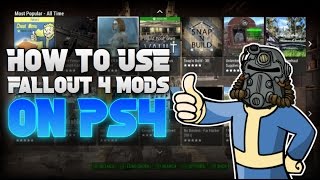 Fallout 4 - How To Download & Use Mods On PS4 (Complete Guide & Walkthrough)