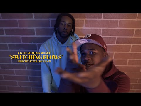CG Lil Shaq x KMONEY - "Switching Flows" (Official Video) Dir. By @WillKilledEm